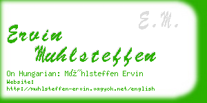 ervin muhlsteffen business card